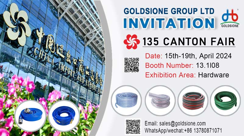 Goldsione PVC Hose Invites You to the 135th Spring Canton Fair!
